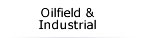 Oilfield & Industrial
